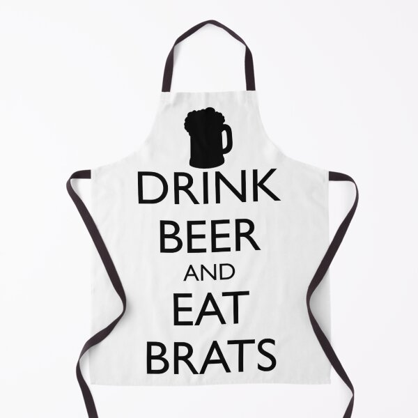 Item preview, DRINK BEER AND EAT BRATS designed and sold by HolidayBug.