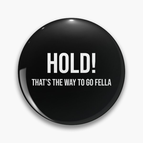 Item preview, HOLD! is it too ccom designed and sold by mikeldabbah.