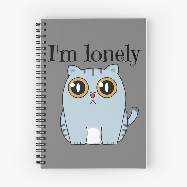 Item preview, I'm lonely cute cat designed and sold by Artist1993.