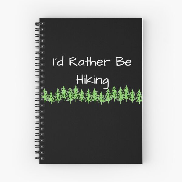Item preview, I'd Rather Be Hiking designed and sold by AustaArt.
