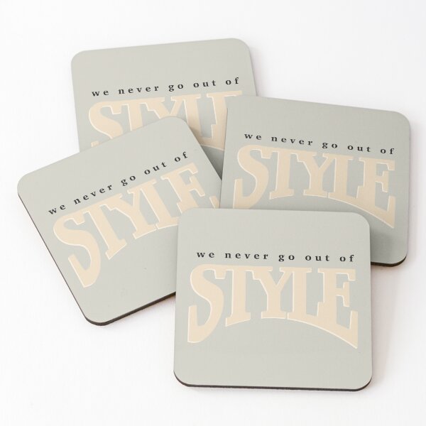 Item preview, We Never Go Out Of Style designed and sold by taylorstycoon.