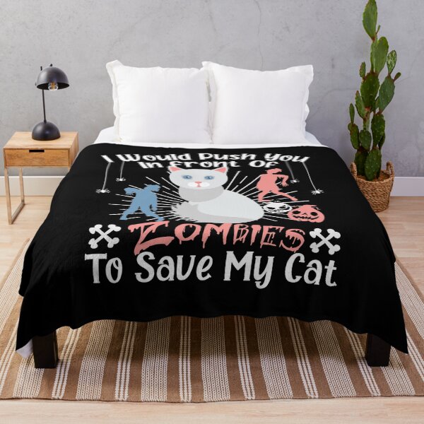 Item preview, I Would Push You In Front Of  Zombies To Save My Cat, Cute Angora Cat, Cat Lover Zombie Teez, Hungry Ghost, Halloween Gift For Boyfriend designed and sold by Rassitni.