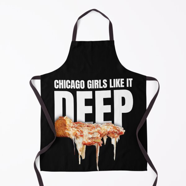 Item preview, Chicago Girls Like It Deep (Pizza) designed and sold by 90sBullsShirts.