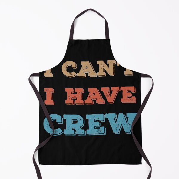 Item preview, I cant i have Crew Pontoon Boat captain Motor Boating designed and sold by Rzelemenz.
