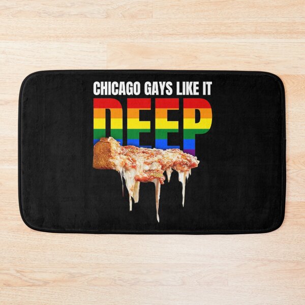 Item preview, Chicago Gays Like It Deep (Pizza) designed and sold by 90sBullsShirts.