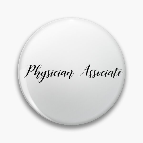 Item preview, Physician Associate designed and sold by Sarahgranchelli.