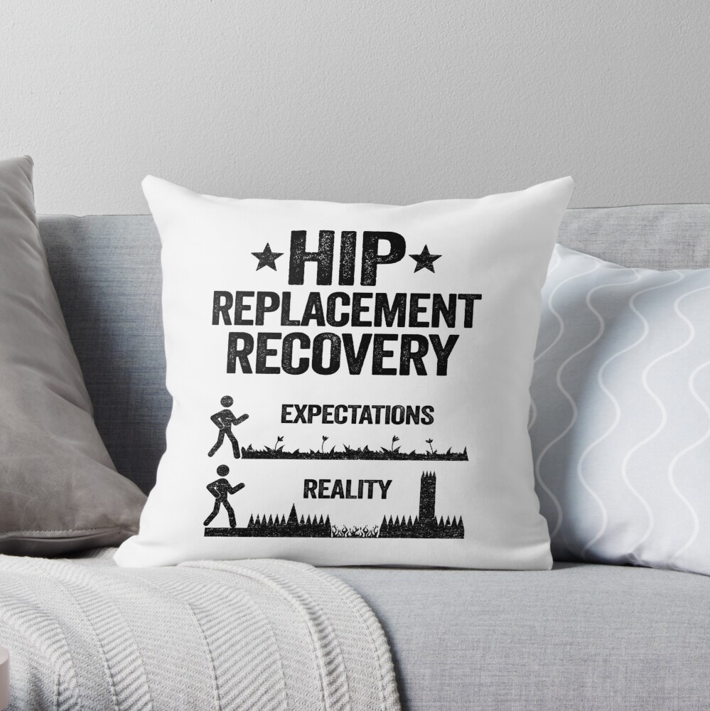 Hip Replacement Upgrade Funny Recovery Surgery Throw Pillow by Stronzi