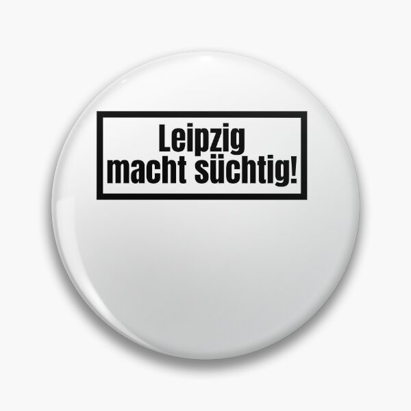 Item preview, Leipzig is addicting - warning notice designed and sold by Watersolution.