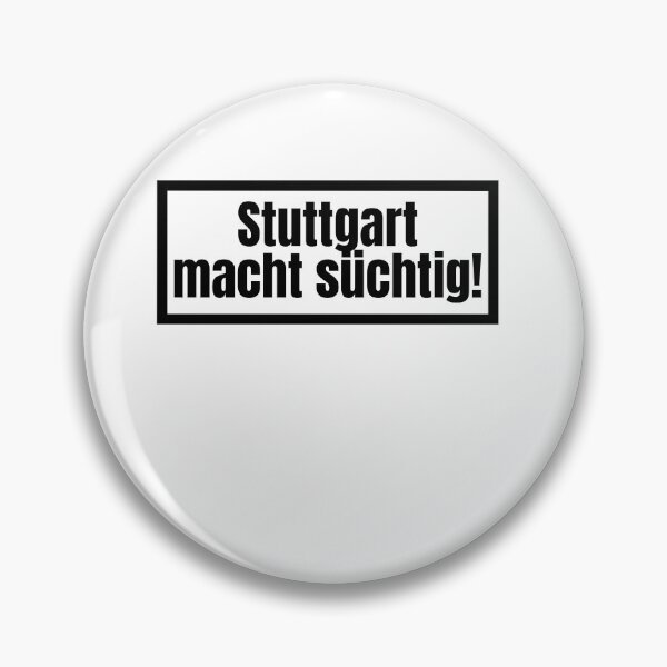 Item preview, Stuttgart is addicting - warning notice designed and sold by Watersolution.