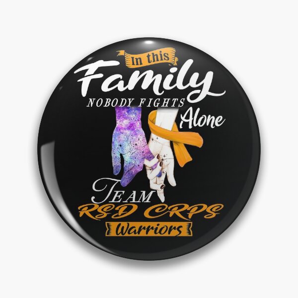 Item preview, In This Family Nobody Fights Alone Team RSD CRPS Warrior designed and sold by deputylove.