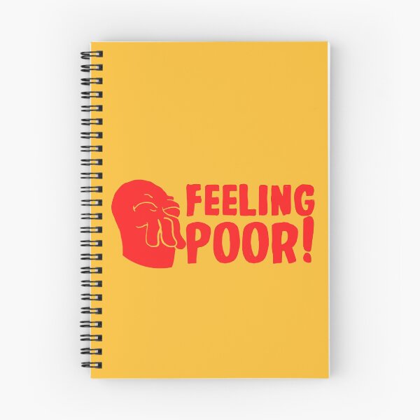 Item preview, Feeling Poor! designed and sold by The Cosmic Turtle.