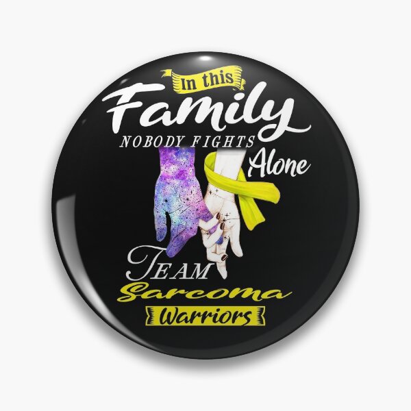Item preview, In This Family Nobody Fights Alone Team Sarcoma Warrior designed and sold by deputylove.