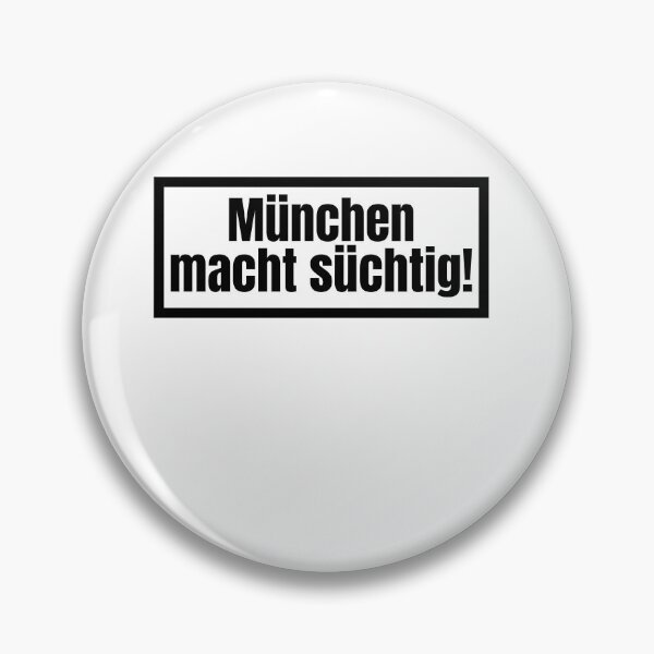 Item preview, Munich is addicting - warning notice designed and sold by Watersolution.