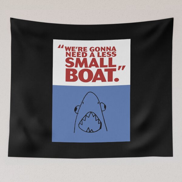 Item preview, Less Small Boat - Movie Misquotes - Classic Shark Film! designed and sold by bonusroom.