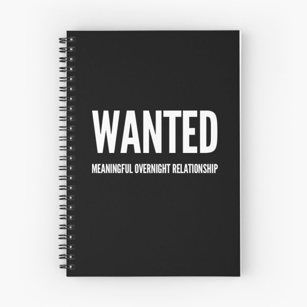 Item preview, Wanted Meaningful Overnight Relationship designed and sold by RiseandShineTee.