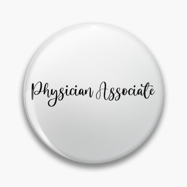 Item preview, Physician Associate designed and sold by Sarahgranchelli.