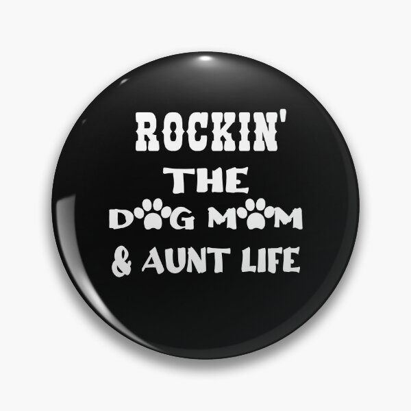 Item preview, Rockin' The Dog Mom Tante Life designed and sold by Hoffman-Design.
