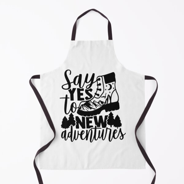 Item preview, Say Yes To New Adventures designed and sold by Animoxz3.