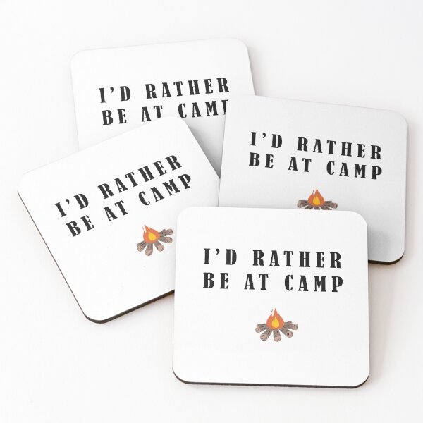 Item preview, Rather Be At Camp designed and sold by BiancaEm.