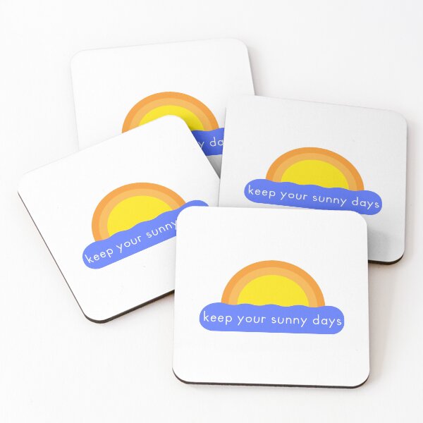 Item preview, Keep Your Sunny Days designed and sold by OkGalerieRB.