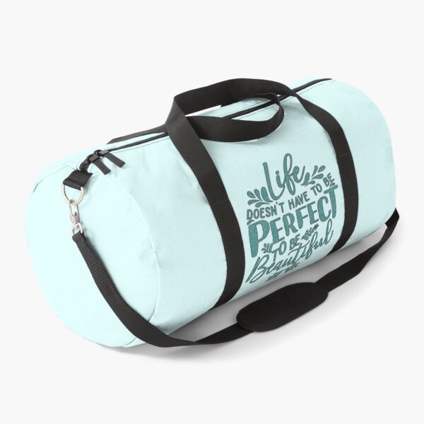Item preview, Life Doesn't Have To Be Perfect To Be Beautiful designed and sold by goodguy53.