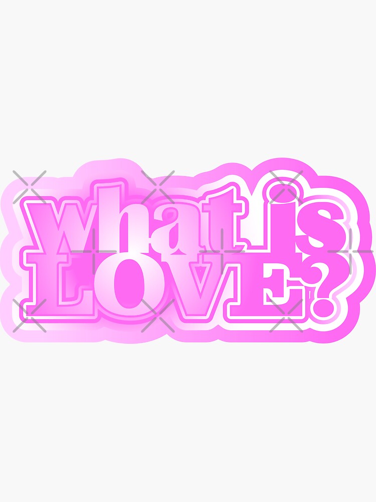 "What is love?" Sticker for Sale by Jokertext Redbubble