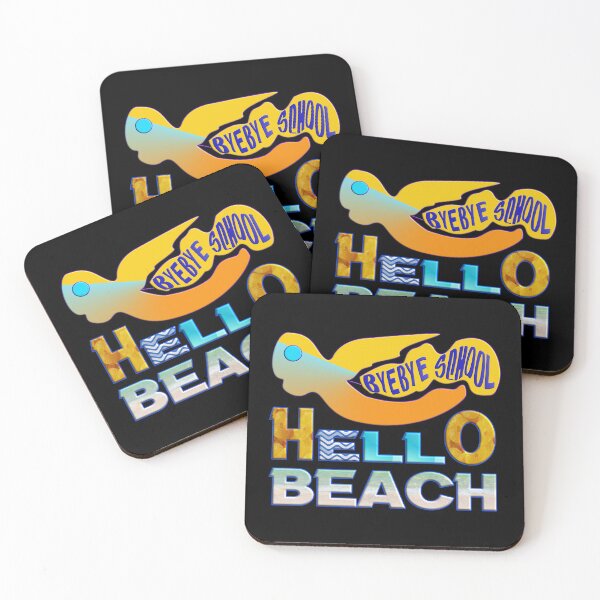 Item preview, BYEBYE SCHOOL HELLO SUNNY BEACH - BE BEAUTIFUL AND HAVE FUN !! designed and sold by Ralek.