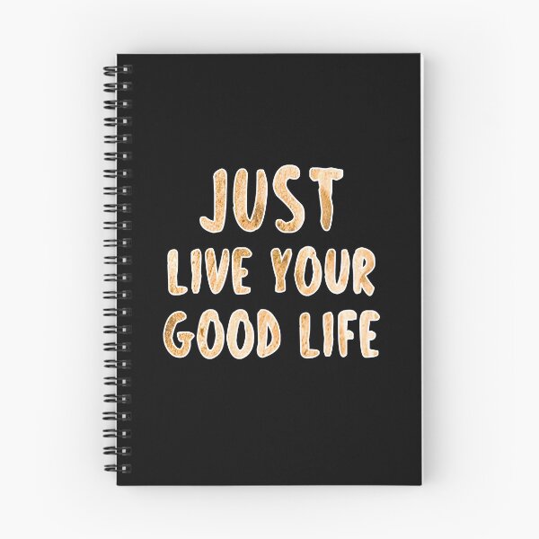 Item preview, Just live your good life designed and sold by Aymanerachif.