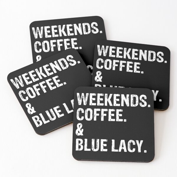 Item preview, Weekends Coffee and Blue Lacy Dog Funny Gift  designed and sold by Guarddogdrive.
