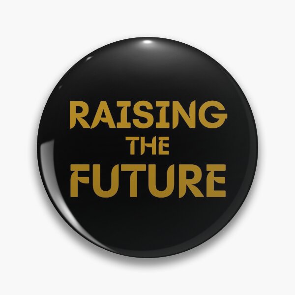 Item preview, RAISING THE FUTURE designed and sold by rossdave.