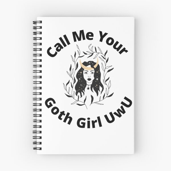 Item preview,  Call Me Your Goth Girl UwU | Cute, Kawaii, Goth Design  designed and sold by LemonDemonzzz.