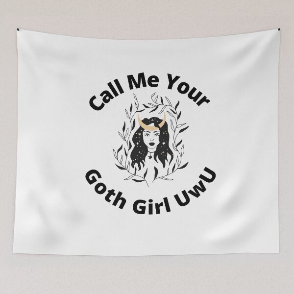 Item preview,  Call Me Your Goth Girl UwU | Cute, Kawaii, Goth Design  designed and sold by LemonDemonzzz.
