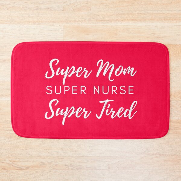 Artikelvorschau, super mama super krankenschwester super müde entworfen und verkauft von Hey-Nice-Shirt.