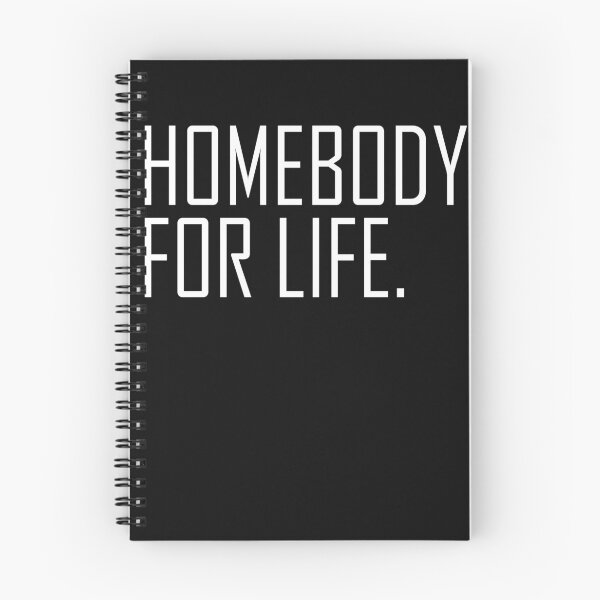 Item preview, Homebody For Life designed and sold by HiddenStar02.