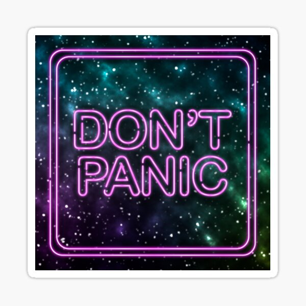 Don't Panic Sticker