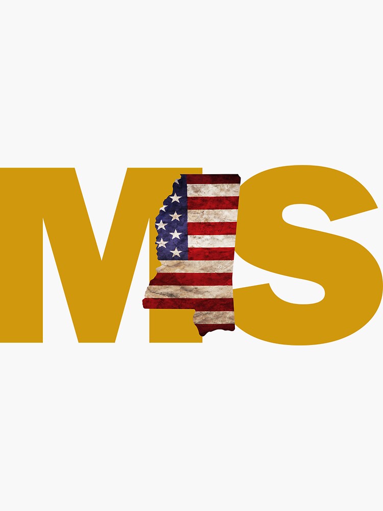 "MS Is The Mississippi State Abbreviation" Sticker For Sale By ...