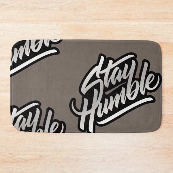 Item preview, STAY HUMBLE designed and sold by VINAY MINJ.