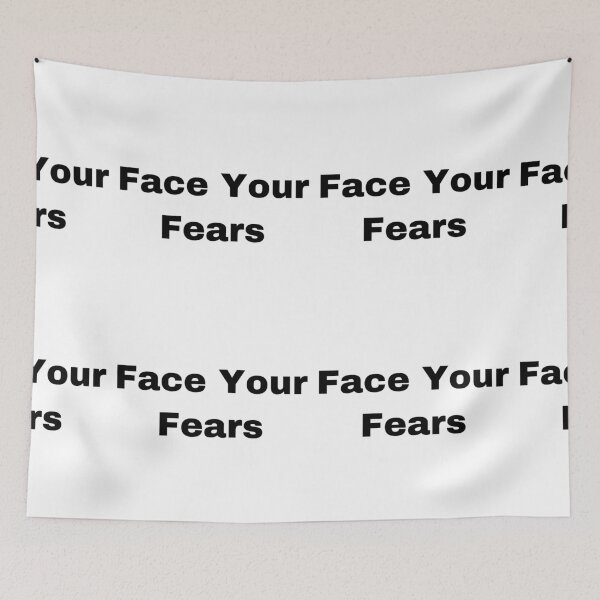 Item preview, Face Your Fears designed and sold by Yeewen88.