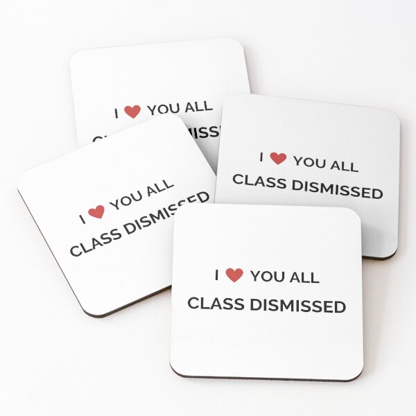 Item preview, I Love You All Class Dismissed | Last Day of School | Teacher designed and sold by HDTees4U.