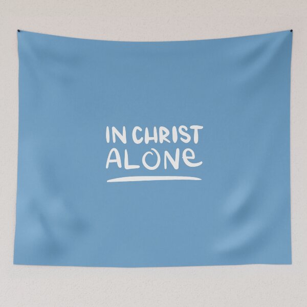 Item preview, IN CHRIST ALONE designed and sold by handletteringem.