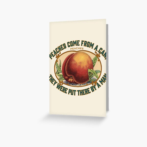 The Presidents of the United States of America Peaches Lyrics Greeting  Card for Sale by NoizeandLight