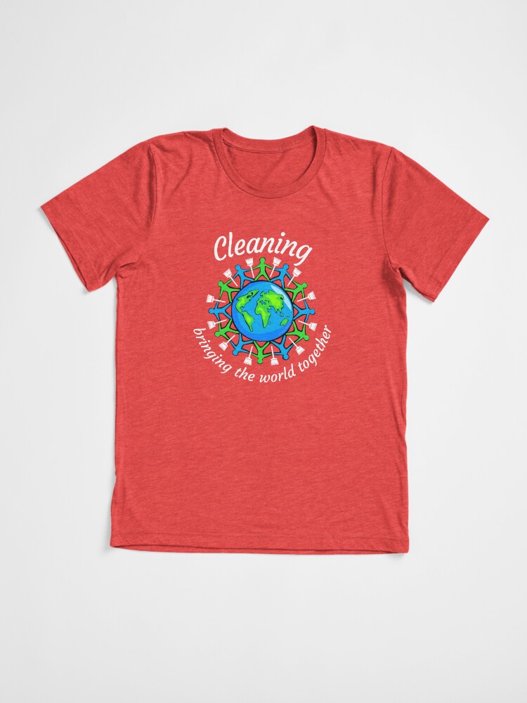 Thumbnail 3 of 7, Tri-blend T-Shirt, Cleaning Bring the World Together Broom Housekeeping Team designed and sold by SavvyCleaner.