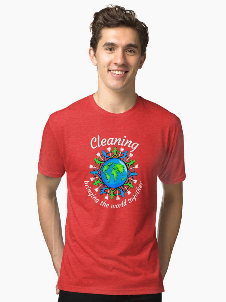 Thumbnail 1 of 7, Tri-blend T-Shirt, Cleaning Bring the World Together Broom Housekeeping Team designed and sold by SavvyCleaner.