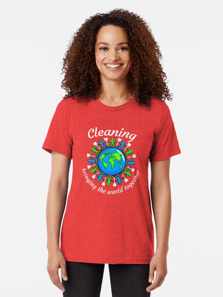 Thumbnail 2 of 7, Tri-blend T-Shirt, Cleaning Bring the World Together Broom Housekeeping Team designed and sold by SavvyCleaner.