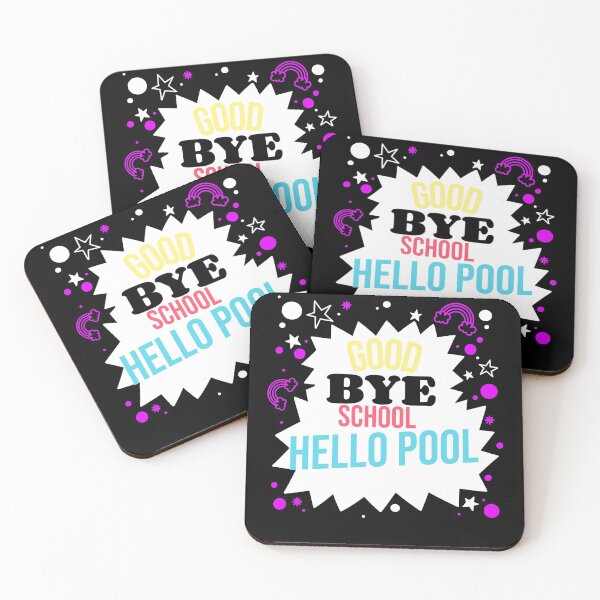 Item preview, Good bye school hello pool designed and sold by mr&mrsmalik malik.