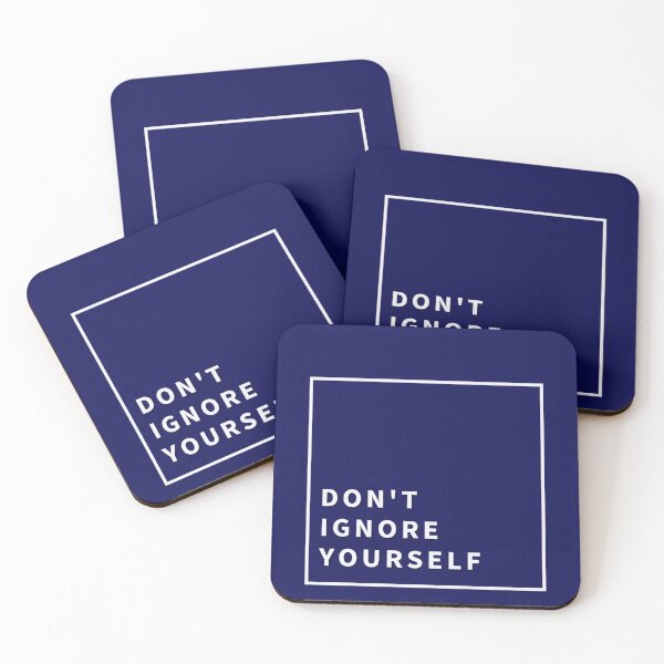 Item preview, Don't ignore yourself designed and sold by Autumn-August01.