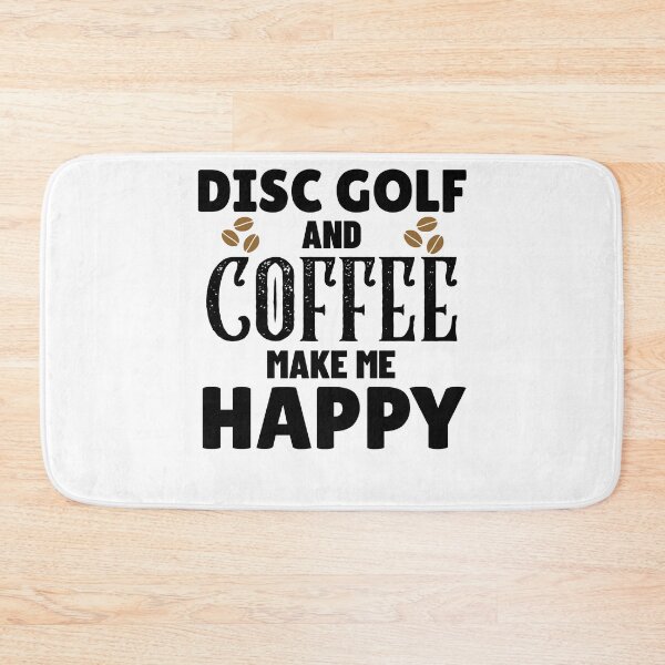 Item preview, Disc Golf And Coffee Make Me Happy, Funny Disc Golf And Coffee Gift for Dad's, Husband's, Son's, Uncle's, Nephews and Grandfather's designed and sold by BigJackTees.