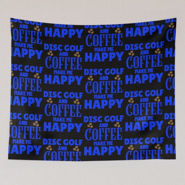 Item preview, Disc Golf And Coffee Make Me Happy, Funny Disc Golf And Coffee Gift for Dad's, Husband's, Son's, Uncle's, Nephews and Grandfather's designed and sold by BigJackTees.