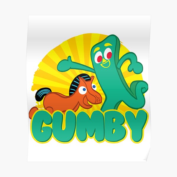 Gumby Posters Redbubble