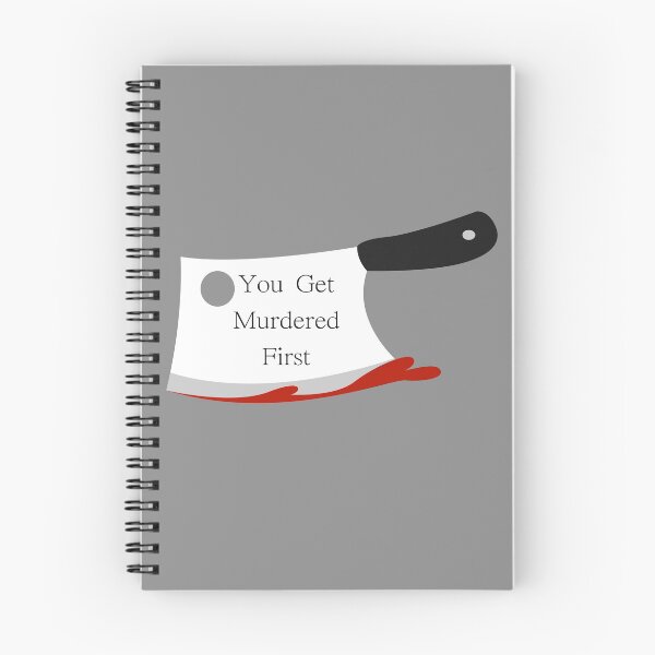 Item preview, you get murdered first designed and sold by November17th.